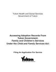 Document preview: Form YG5654 Application for Service - Pertaining to an Adopted Person or Birth Parent - Yukon, Canada