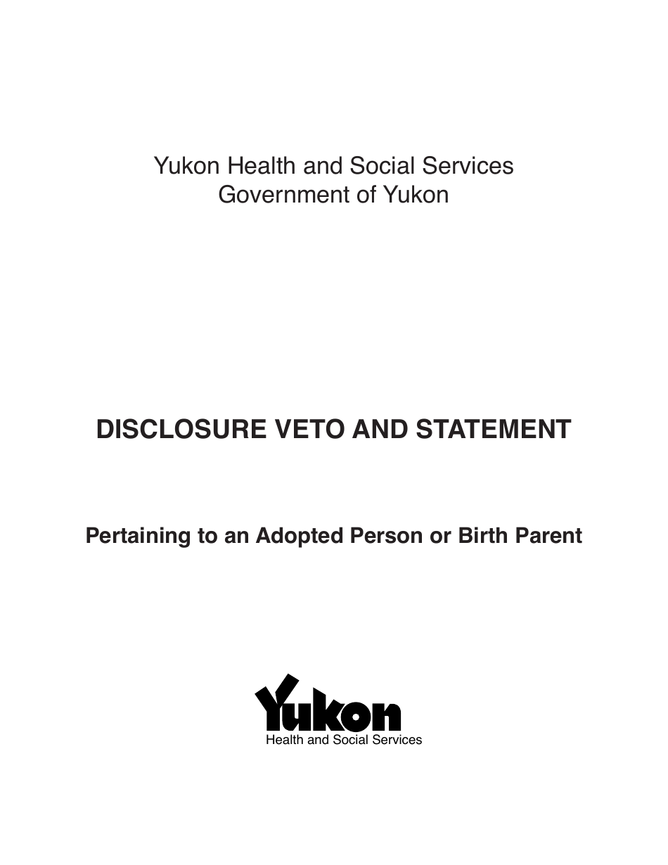 Form YG5655 Disclosure Veto and Statement Pertaining to an Adopted Person or Birth Parent - Yukon, Canada, Page 1