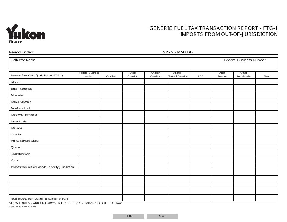 Form YG4783 Generic Fuel Tax Transaction Report - Ftg-1 Imports From out-Of-Jurisdiction - Yukon, Canada, Page 1