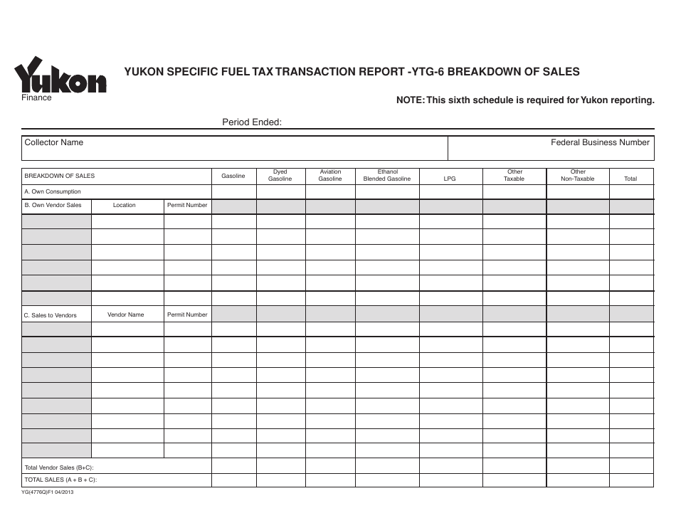 Form YG4776 Yukon Specific Fuel Tax Transaction Report - Ytg-6 Breakdown of Sales - Yukon, Canada, Page 1