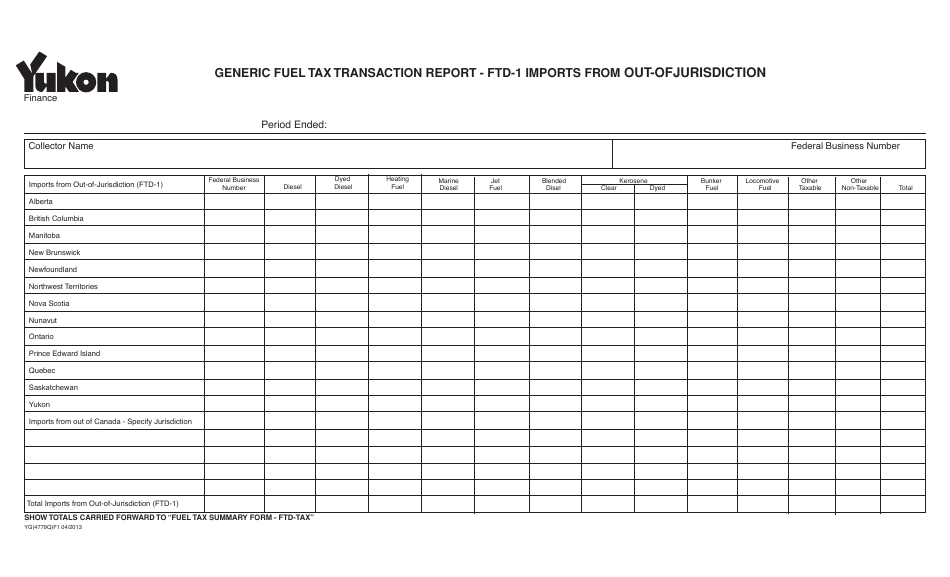 Form YG4779 Generic Fuel Tax Transaction Report - Ftd-1 Imports From out-Ofjurisdiction - Yukon, Canada, Page 1