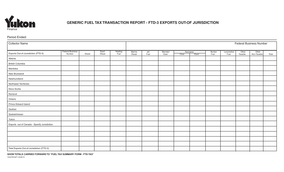 Form YG4781 Generic Fuel Tax Transaction Report - Ftd-3 Exports out-Of Jurisdiction - Yukon, Canada, Page 1