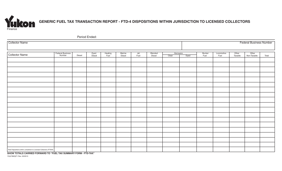 Form YG4782 Generic Fuel Tax Transaction Report - Ftd-4 Dispositions Within Jurisdiction to Licensed Collectors - Yukon, Canada, Page 1