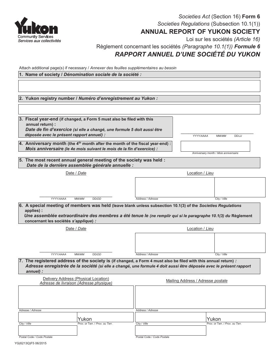 Form 6 Yg6213 Download Fillable Pdf Or Fill Online Annual Report Of Yukon Society Yukon Canada English French Templateroller