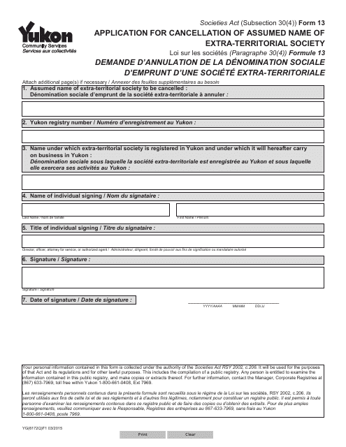 Form 13 (YG6172) Application for Cancellation of Assumed Name of Extra-territorial Society - Yukon, Canada (English/French)