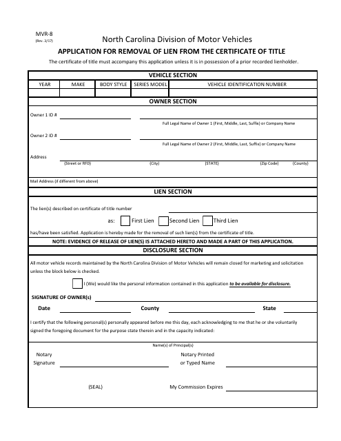 Form MVR-8 owner Application for Removal of Lien From the Certificate of Title - North Carolina