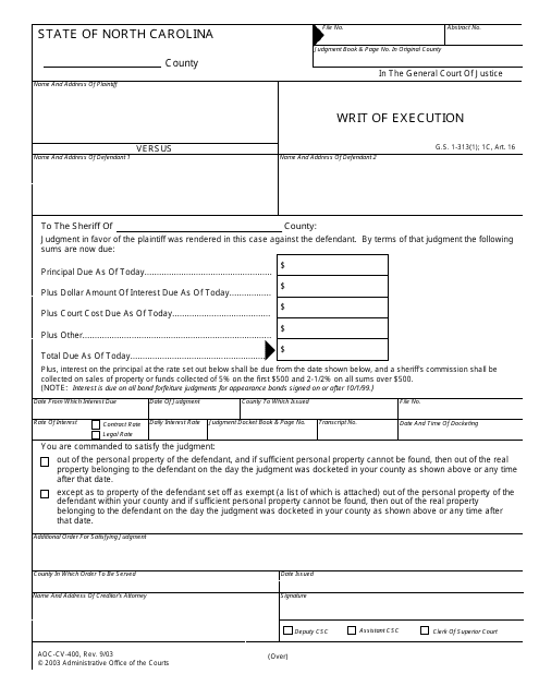 Form AOC-CV-400 Writ of Execution - North Carolina