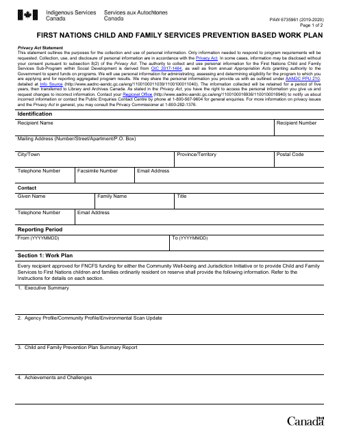 Form PAW6735961 First Nations Child and Family Services Prevention Based Work Plan - Canada, 2020