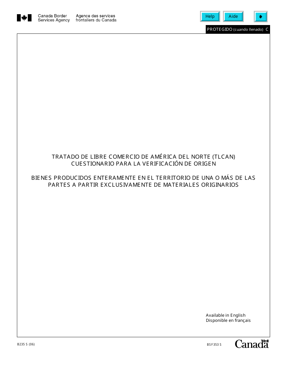 Formulario B235 S Tratado De Libre Comercio De America Del Norte (Tlcan) Cuestionairo Para La Verificacion De Origen - Bienes Produciodos Entramente En El Territorio De Una O Mas De Las Partes a Partir Exclusivamente - Canada (Spanish), Page 1