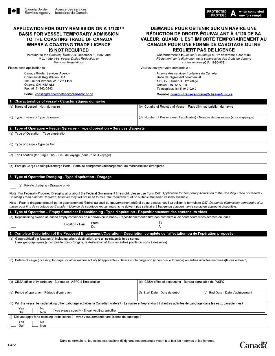 Form C47-1 Application for Duty Remission on a 1 / 120th Basis for Vessel Temporary Admission to the Coasting Trade of Canada Where a Coasting Trade Licence Is Not Required - Canada (English / French), Page 1