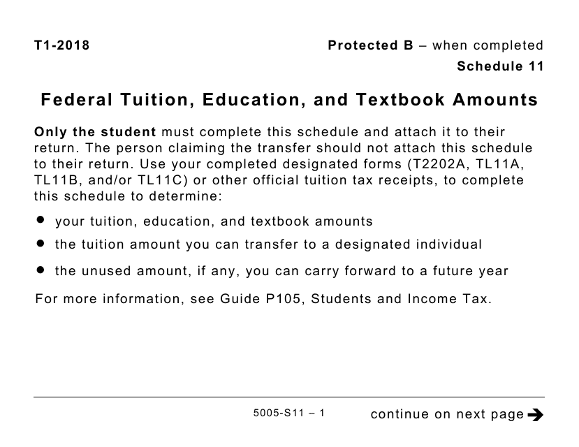 Form 5005-S11 Schedule 11 Federal Tuition, Education, and Textbook Amounts (Large Print) - Canada, 2018