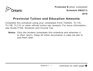 Document preview: Form 5006-S11 Schedule ON(S11) Provincial Tuition and Education Amounts (Large Print) - Canada, 2018