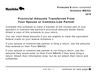 Document preview: Form 5007-S2 Schedule MB(S2) Provincial Amounts Transferred From Your Spouse or Common-Law Partner (Large Print) - Canada, 2018