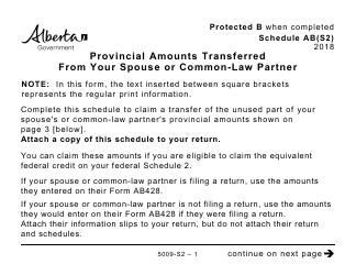 Document preview: Form 5009-S2 Schedule AB(S2) Provincial Amounts Transferred From Your Spouse or Common-Law Partner (Large Print) - Canada, 2018