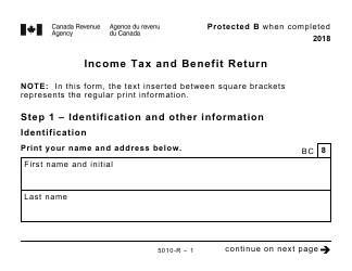 Document preview: Form 5010-R Income Tax and Benefit Return (Large Print) - Canada, 2018
