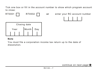 Form RC145 Request to Close Business Number Program Accounts (Large Print) - Canada, Page 7