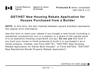 Document preview: Form GST190 Gst/Hst New Housing Rebate Application for Houses Purchased From a Builder - Large Print - Canada