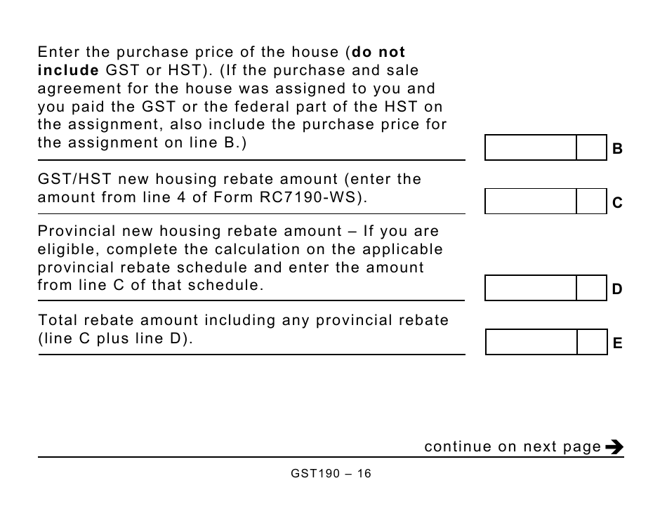 Form GST190 Gst / Hst New Housing Rebate Application for Houses Purchased From a Builder - Large Print - Canada, Page 16