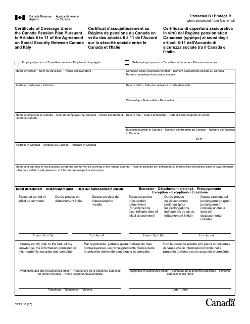 Form CPT51 Certificate of Coverage Under the Canada Pension Plan Pursuant to Articles 6 to 11 of the Agreement on Social Security Between Canada and Italy - Canada (English/French)