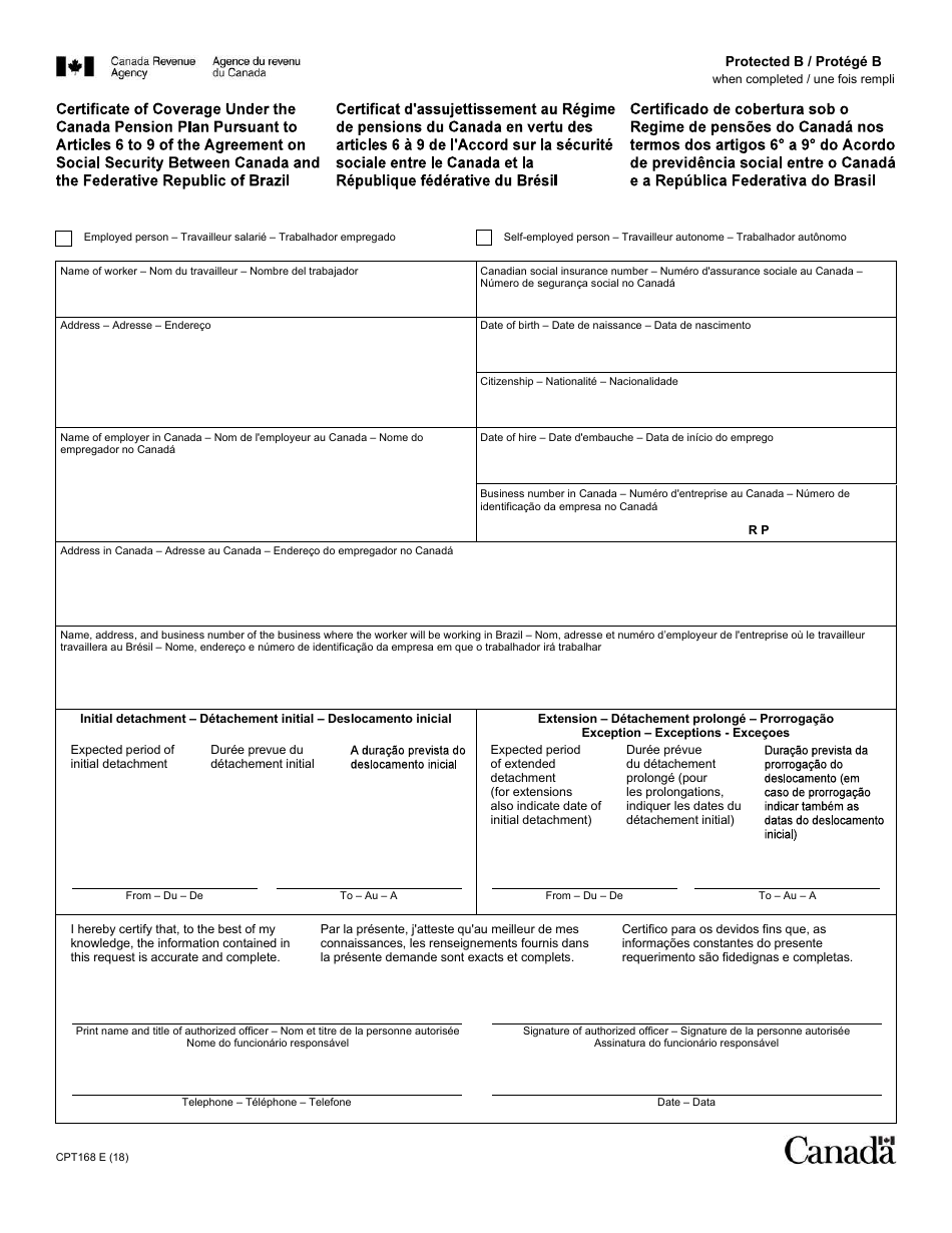 Form CPT168 Certificate of Coverage Under the Canada Pension Plan Pursuant to Articles 6 to 9 of the Agreement on Social Security Between Canada and the Federative Republic of Brazil - Canada (English / French), Page 1