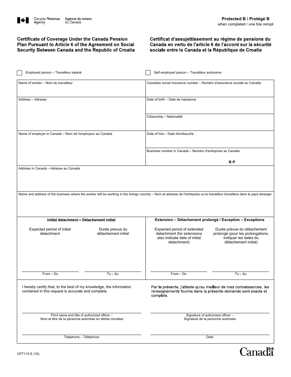 Form CPT115 Certificate of Coverage Under the Canada Pension Plan Pursuant to Article 6 of the Agreement on Social Security Between Canada and the Republic of Croatia - Canada (English / French), Page 1