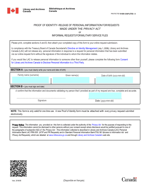 Proof of Identity - Release of Personal Information for Requests Made Under the Privacy Act or Informal Requests for Military Service Files - Canada (English / French) Download Pdf