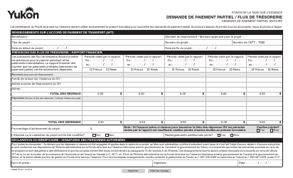 Document preview: Forme YG6601 Fonds De La Taxe Sur L'essence Demande De Paiement Partiel / Flux De Tresorerie - Yukon, Canada (French)