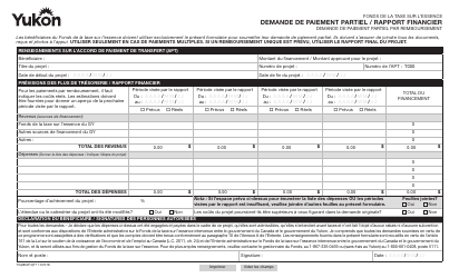 Document preview: Forme YG6602 Fonds De La Taxe Sur L'essence Demande De Paiement Partiel / Rapport Financier - Yukon, Canada (French)