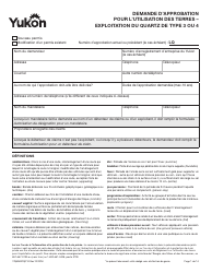 Forme YG5069 Demande D&#039;approbation Pour L&#039;utilisation DES Terres - Exploitation Du Quartz De Type 3 Ou 4 - Yukon, Canada (French)