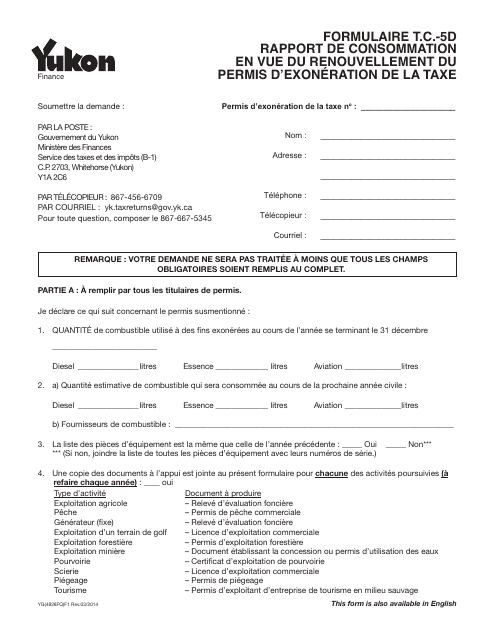 Forme YG4826 Rapport De Consommation En Vue Du Renouvellement Du Permis D'exoneration De La Taxe - Demande 5d - Yukon, Canada (French)