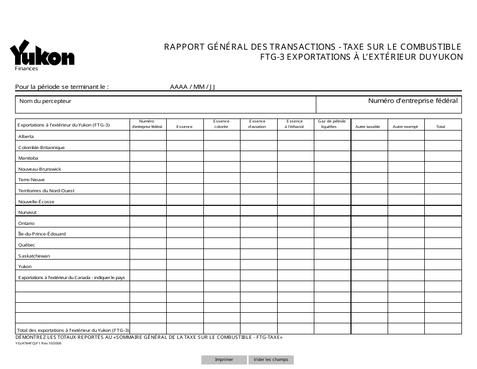 Forme YG4784 Rapport General DES Transactions - Taxe Sur Le Combustible Ftg-3 Exportations a Lexterieur Du Yukon - Yukon, Canada (French), Page 1