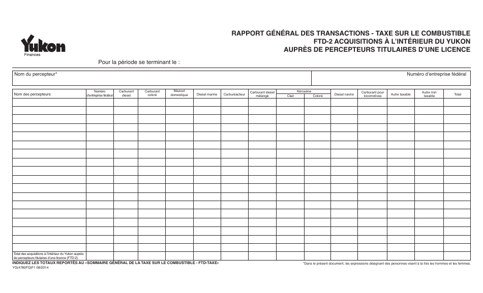 Forme YG4780 Rapport General DES Transactions - Taxe Sur Le Combustible Ftd-2 Acquisitions a Linterieur Du Yukon Aupres De Percepteurs Titulaires Dune Licence - Yukon, Canada (French), Page 1
