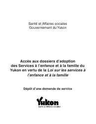 Document preview: Forme YG5654 Accessing Adoption Records - Application for Service - Yukon, Canada (French)