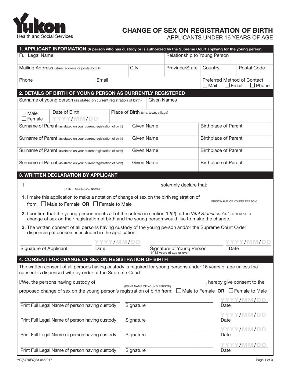 Form YG6470 Change of Sex on Registration of Birth - Applicants Under 16 Years of Age - Yukon, Canada, Page 1