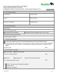 Document preview: Early Learning and Child Care Program Family and Group Child Care Homes Kindergarten Child as School Age Child - Age Exemption Request Form - Manitoba, Canada