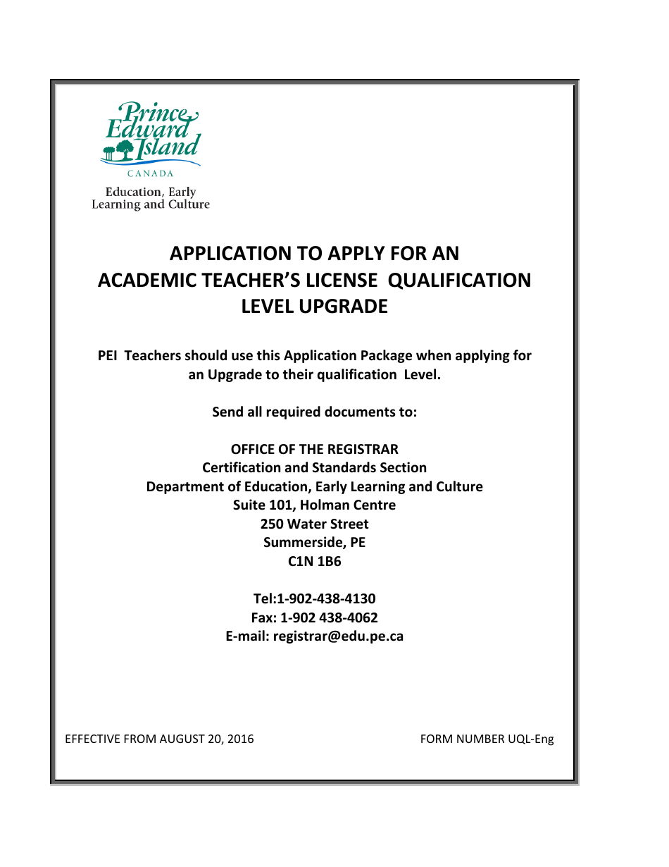 Form UQL-ENG Application to Apply for an Academic Teachers License Qualification Level Upgrade - Prince Edward Island, Canada, Page 1