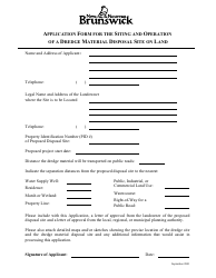 Application Form for the Siting and Operation of a Dredge Material Disposal Site on Land - New Brunswick, Canada, Page 2