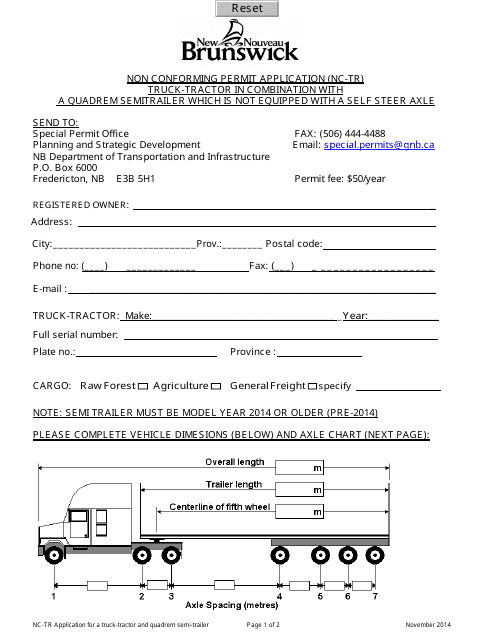 Non Conforming Permit Application (Nc-Tr) Truck-Tractor in Combination With a Quadrem Semitrailer Which Is Not Equipped With a Self Steer Axle - New Brunswick, Canada Download Pdf
