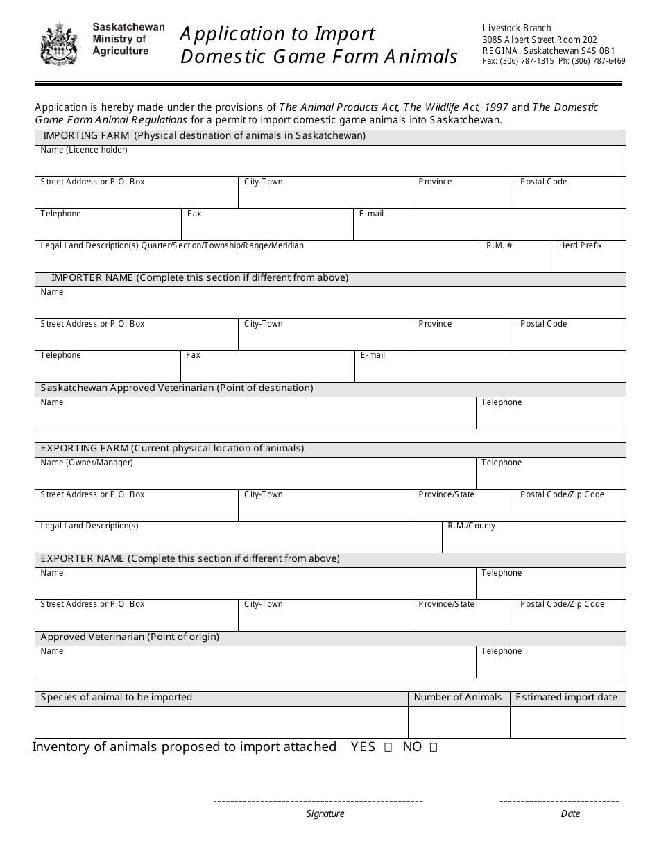 Saskatchewan Canada Application to Import Domestic Game Farm Animals Fill Out, Sign Online and