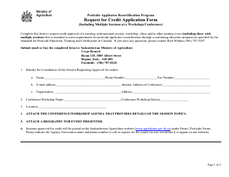 Document preview: Pesticide Applicator Recertification Program Request for Credit Application Form - Saskatchewan, Canada