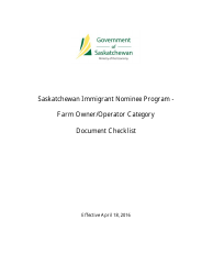 &quot;Saskatchewan Immigrant Nominee Program - Farm Owner/Operator Category Document Checklist&quot; - Saskatchewan, Canada