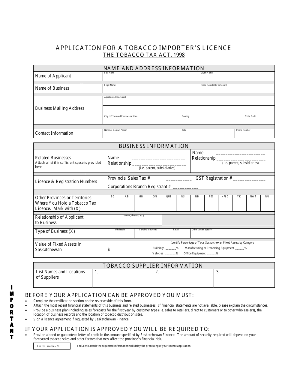 Saskatchewan Canada Application for a Tobacco Importer's Licence Fill