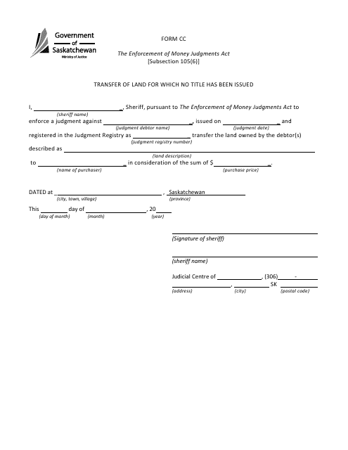 Form CC Transfer of Land for Which No Title Has Been Issued - Saskatchewan, Canada