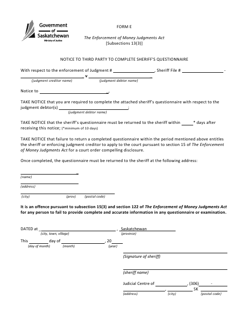 Form E Notice to Third Party to Complete Sheriff's Questionnaire - Saskatchewan, Canada