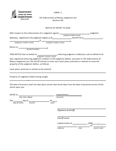 Form J.1 Notice of Intent to Seize - Saskatchewan, Canada