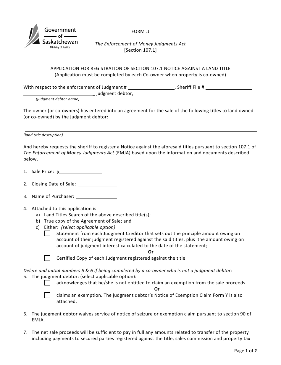 Form JJ Application for Registration of Section 107.1 Notice Against a Land Title - Saskatchewan, Canada, Page 1