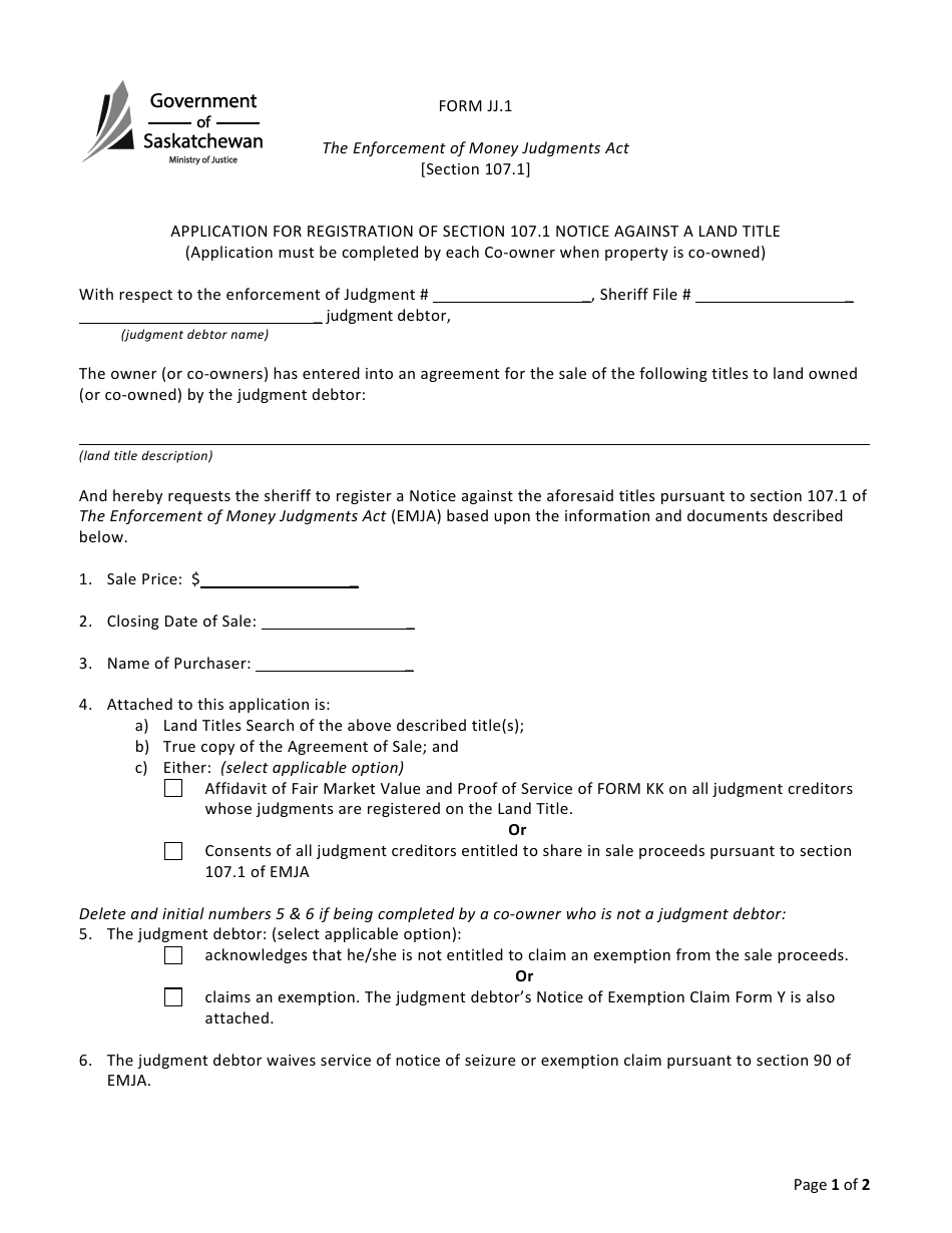 Form JJ.1 Application for Registration of Section 107.1 Notice Against a Land Title - Saskatchewan, Canada, Page 1
