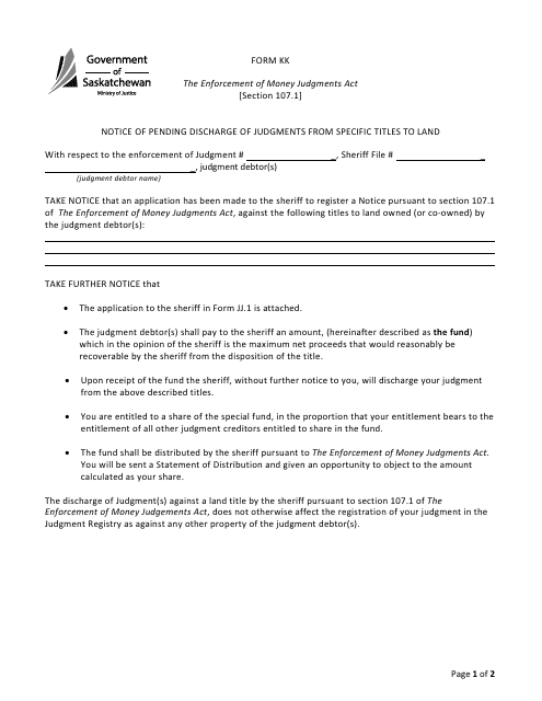 Form KK Notice of Pending Discharge of Judgments From Specific Titles to Land - Saskatchewan, Canada
