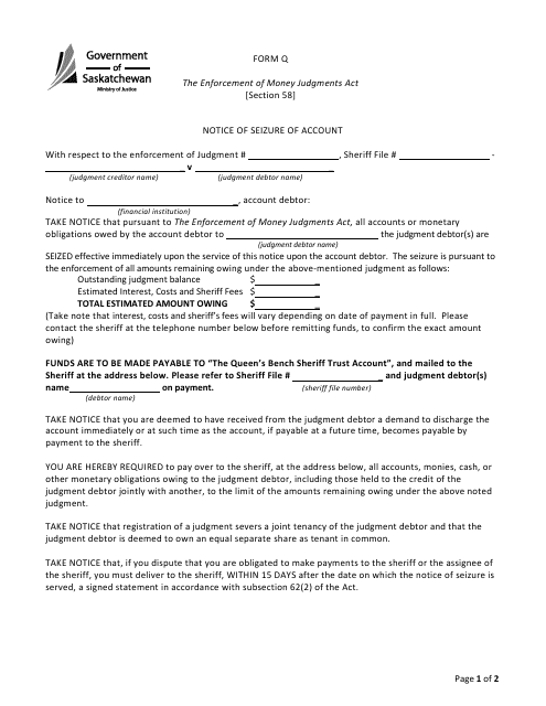 Form Q Notice of Seizure of Account - Saskatchewan, Canada