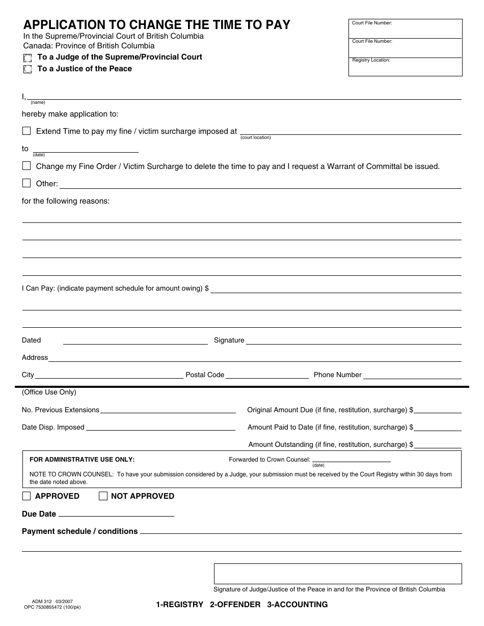 Form ADM312 Application to Change the Time to Pay - British Columbia, Canada, Page 1